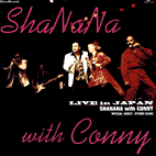 00/5/20「LIVE in JAPAN」SHANANA with Conny